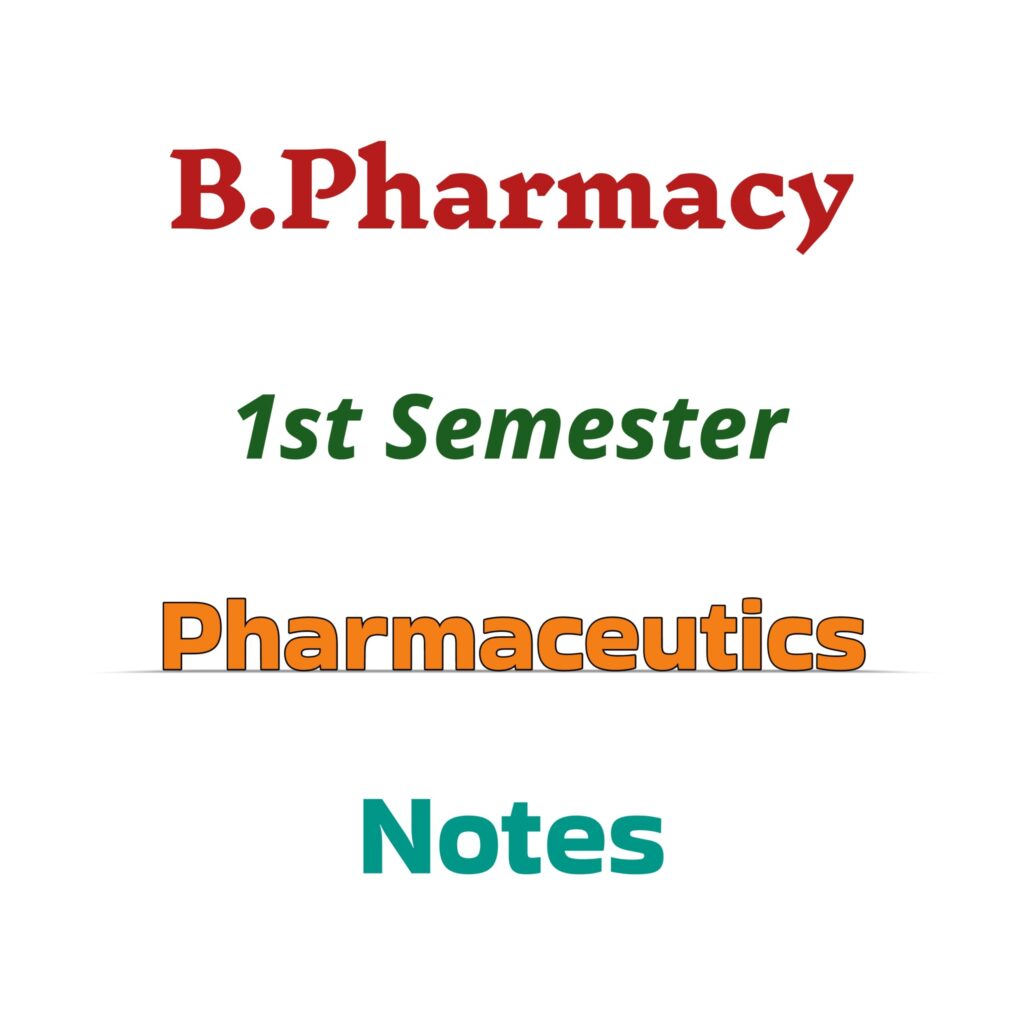 WhatsApp Image 2025-04-07 at 17.45.05_b90398ea B.pharmacy 1st Semester Pharmaceutics Notes